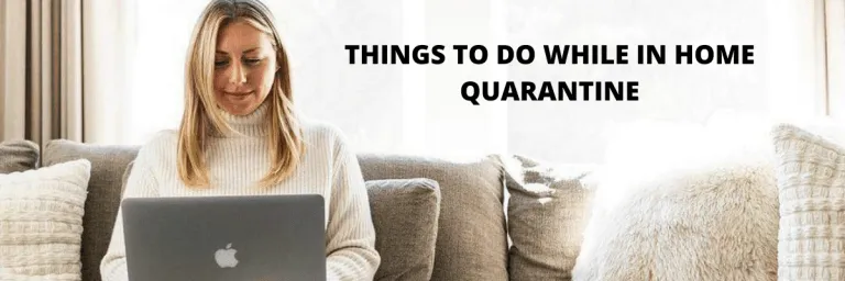 Things to Consider While in Quarantine for Students