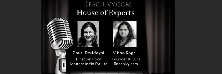 House of Experts Ep13: Vibha Kagzi in Conversation with Gauri Devidayal