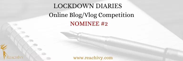 Lockdown Diaries: Relics from My Past – Pranali Ingle’s Story