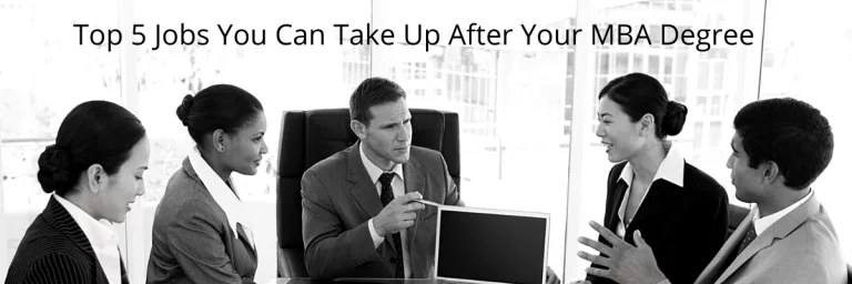5 Best Jobs You Can Get After an MBA